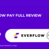 Everflow Pay: Streamlining Affiliate Payments